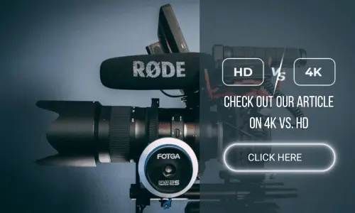 cost of video production 4k Vs. HD camera